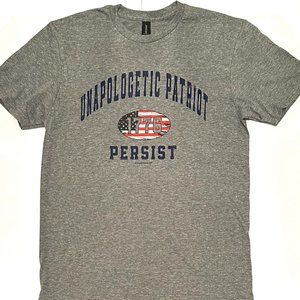 Unapologetic Patriot - Persist - Quality Men's T-Shirt - Donald Trump MAGA